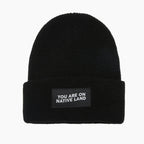 Ribbed Beanie ‘You Are On Native Land’